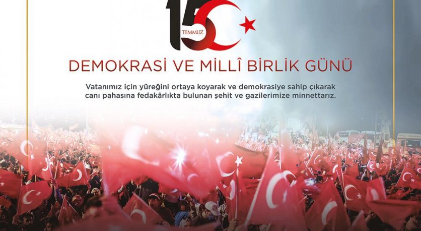 BAŞKAN TÖRENDEN 15 TEMMUZ DEMOKRASİ VE MİLLİ BİRLİK GÜNÜ MESAJI