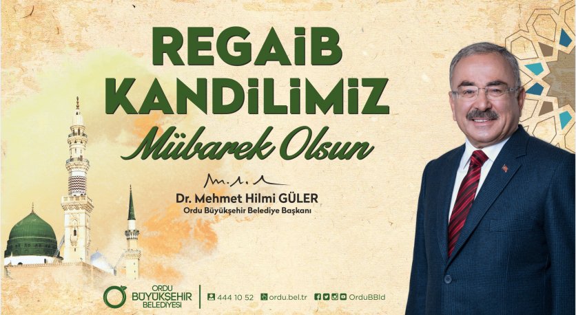 “REGAİB KANDİLİNİZİ TEBRİK EDİYORUM”