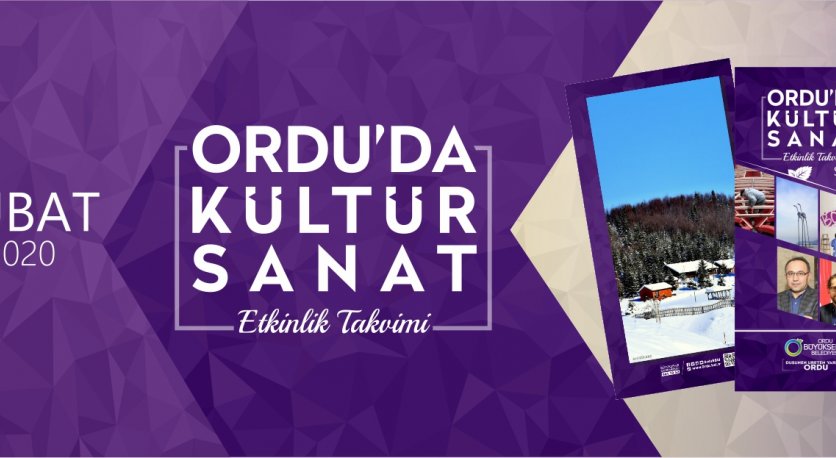“ŞUBAT AYI KÜLTÜR SANAT TAKVİMİ” HAZIR
