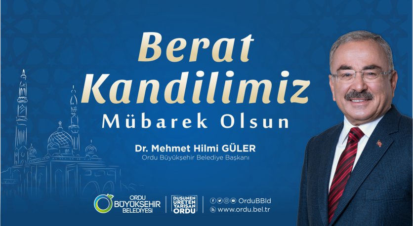 BAŞKAN GÜLERDEN BERAT KANDİLİ MESAJI