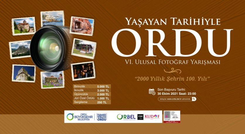 BÜYÜKŞEHİRDEN YAŞAYAN TARİHİYLE ORDU FOTOĞRAF YARIŞMASI