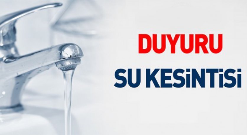 OSKİDEN SU KESİNTİSİ UYARISI YAPILDI