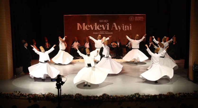 MEVLEVİ AYİNİ VE SEMA GÖSTERİSİ MEST ETTİ 