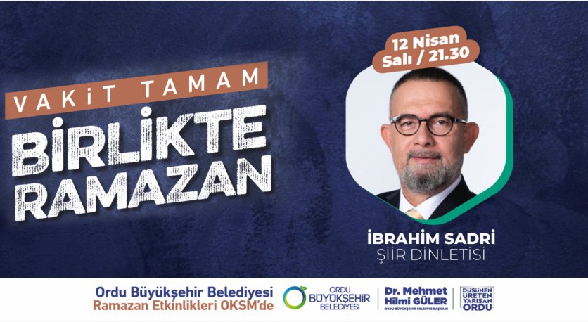 İBRAHİM SADRİ İLE ŞİİR DİNLETİSİNE DAVETLİSİNİZ 