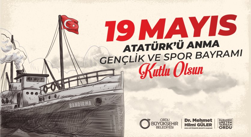 BAŞKAN GÜLER´DEN 19 MAYIS MESAJI