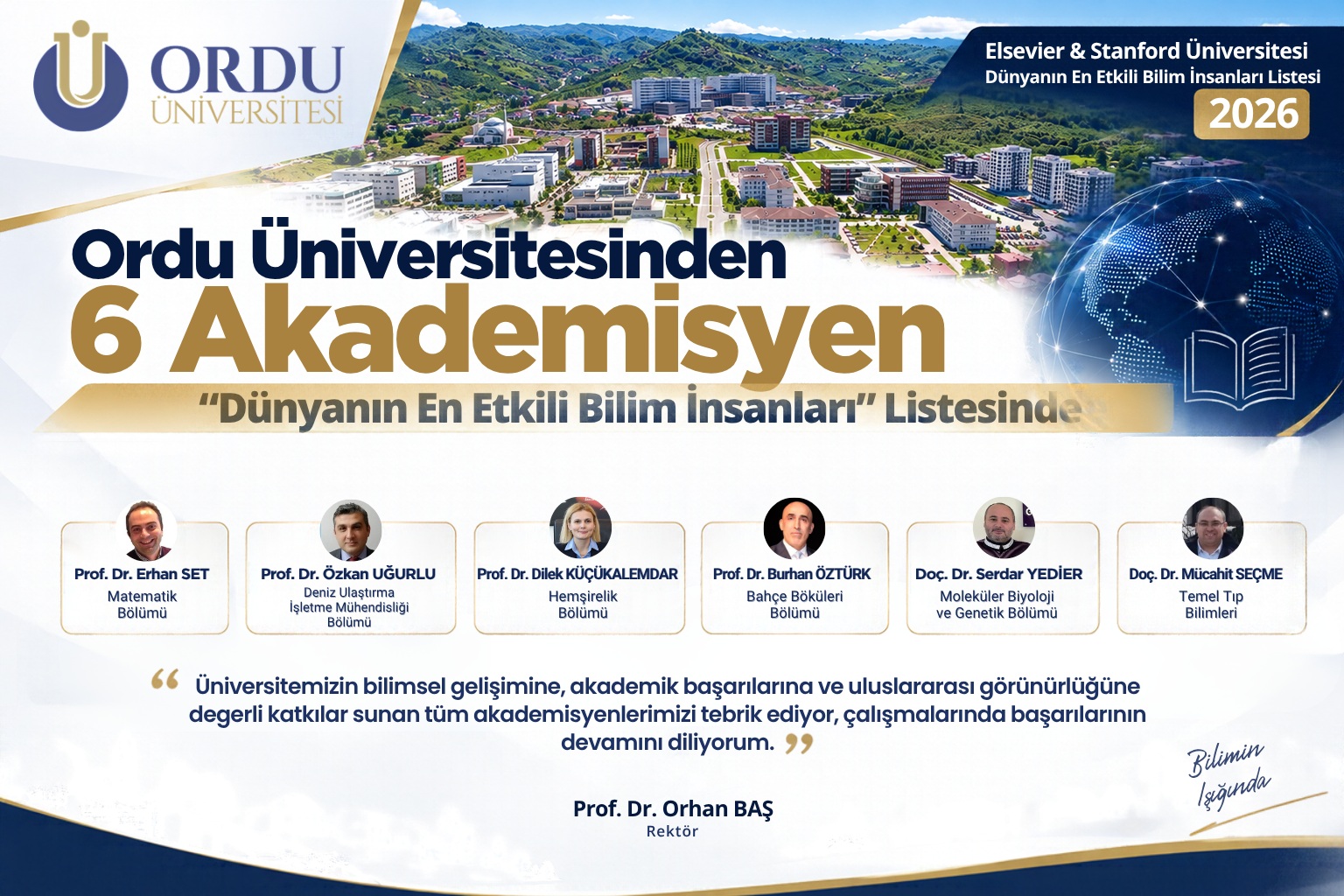 Üniversitemizden 6 Bilim İnsanı Dünyanın En Etkili Bilim İnsanları Listesinde Yer Aldı