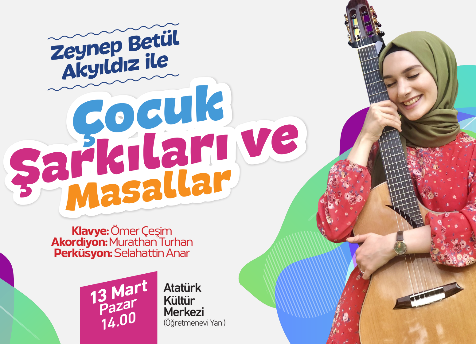 Zeynep Betül Akyıldız ile Çocuk Şarkıları ve Masallar