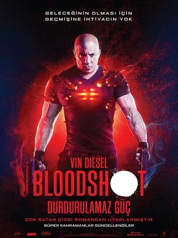 Bloodshot: Durdurulamaz Güç / Bloodshot